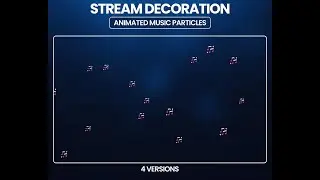 Animated Music Icon Particles Stream Overlays for Twitch & Streamlabs