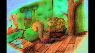 SpongeBob and Sandy. SpongeBob want's to spend every day with her.