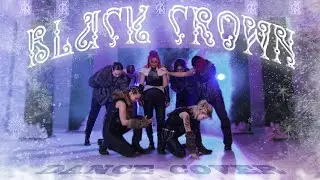 [KPOP | ONE TAKE | Dance Cover by NEWAVE] The KingDom - Black Crown