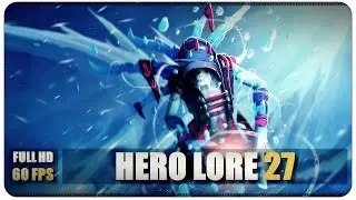 DOTA 2 - Hero Lore - Lich