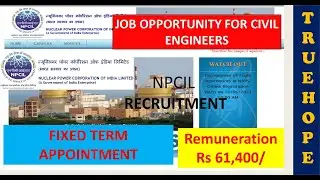NPCIL recruitment| civil Engineering jobs| engineering vacancy|current openings for civil Engineers|