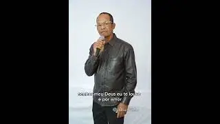 Senhor meu Deus/ participação de Josemar 