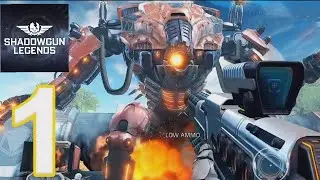 Shadowgun legends online FPS - gameplay walkthrough mission 1 (Android, iOS)