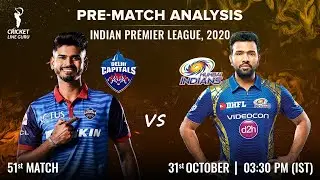 Delhi Capitals vs Mumbai Indians, #IPL 2020 51st Match | Pre Match Analysis