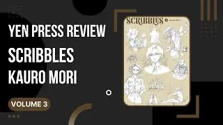 Scribbles by Kaoru Mori - Volume 3 - Special Yen Press Books