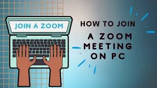 How to Join a Zoom Meeting on PC | Join a Meeting | Zoom