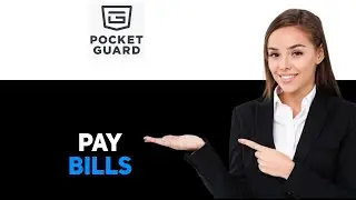 How to use pocketguard to pay bills