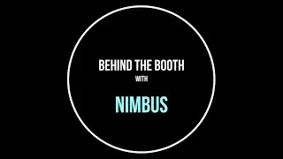 NIMBUS - Behind the Booth (Austin Texas)