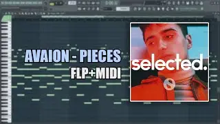 AVAION - Pieces (MIDI + FLP) (FL Studio Piano Tutorial / Cover)