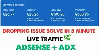 AdSense and Adx Dropping Issue solved in 5 mins || Live Traffic Analytics
