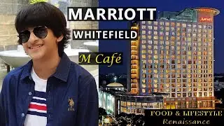 Marriott, Whitefield | A Special Lunch Buffet at the M Caf&eacute; | Luxury Lifestyle and Fine Dining