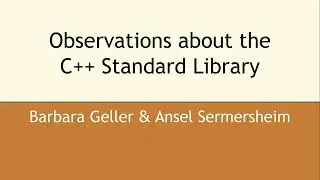 Observations about the C++ Standard library