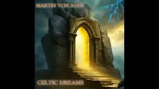 Celtic Echos MArtin von Auen