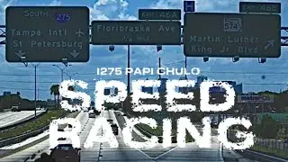 I275 Papi Chulo &ldquo;Speed Racing&ldquo; (official audio)