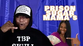 SUGA MAMA BOYZ IN PRISON!