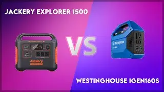 Jackery Explorer 1500 vs Westinghouse iGen160s Technical Comparison