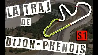 Gagner 2 secondes à Dijon Prenois - Secteur 1