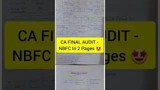 CA FINAL AUDIT - NBFC In 2 Pages 🤩 #cafinal #audit #nbfc