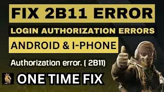 👨🏻‍🔧 Fix Authorization CODM Error 2b11 & 2B1202 in Call of Duty Mobile | IOS IPhone & Android COD