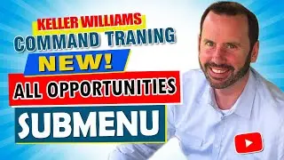 Keller Williams Command Training | New! All Opportunities Submenu