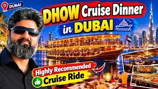 Tour of Creek DHOW Cruise Dinner in DUBAI | Dubai's Night Life | Highly Recommended Cruise Ride💖