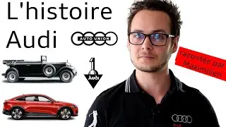 🚘 Je vous raconte l'histoire Audi ! &Eacute;pisode 1/2