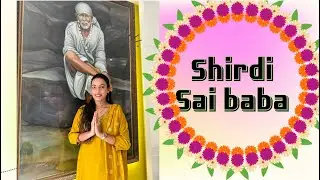Shirdi Sai Baba Darshan 🛕🔱🙏🏻princy Vinay baniya  #saibaba #shirdi