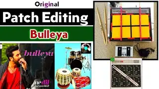 Bulleya Song | Original Patch Editing 🔥| Octapad Music