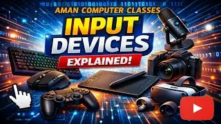 CPCT / CCC / School Exam | Input Devices Explained in Hindi Computer Basics | Aman Computer Classes