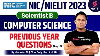 NIC Scientist B Previous Year Question Paper | Computer Science | NIC Recruitment 2023| Himanshu Sir