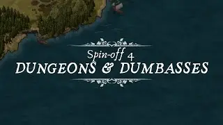 Spin-off 4 - Dungeons & Dumbasses (Trailer)