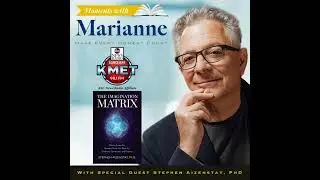 The Imagination Matrix with Stephen Aizenstat PhD