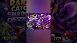 Raid to Catch Shadow Cresselia?! 😱🔥 #PokemonGO #ShadowRaid #Cresselia