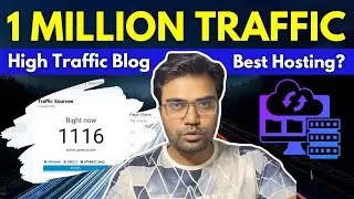 Best Hosting for High Traffic Blog? - How to Choose Best Hosting For My WordPress Blog?