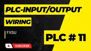 PLC#11 การต่อ Input/Output  PLC FX5U แบบ Sink-Source