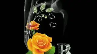 B,,letter name for video WhatsApp status💘💘,,camtiya,, o sanm sad song