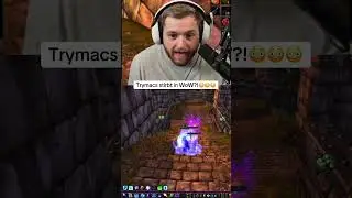 TRYMACS TOT IN WOW😳😳 #trymacs #twitch #gaming #funny #bro #clips #memes