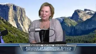 Deborah Pepin from the Alliance of California Artists on Central Valley Business