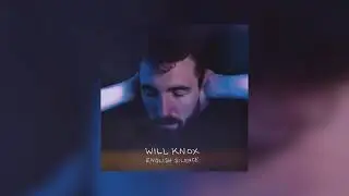 Will Knox - London From My Window Seat