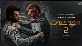 Baasha 2 Official Trailer|SuperstarRajinikanth| Ajith Kumar|Aniruth