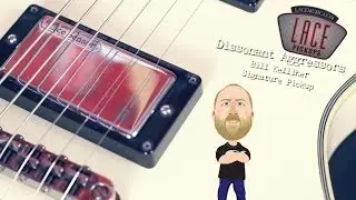 Lace Dissonant Aggressor Bill Kelliher Sig Pickups - Demo