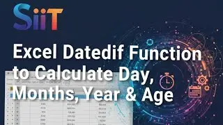 Datedif Function  Find Day, Year, Month & Age Simple Excel Functions That Save Hours of Work!