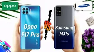 Oppo f17 Pro Vs  Samsung m31s | Full Comparison |