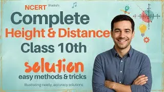 Height & Distance Complete Revision | One Shot Class 10 Maths | Board Exam 2025