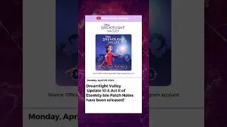 Dreamlight Valley Update 10 Patch Notes are Here! #disneydreamlightvalley #ddlvcommunity #cozygamer