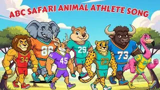Песня про животных-спортсменов из ABC Safari | Изучаем животных и алфавит | Детские стишки
