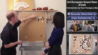 Go Grand Slam 2017, Final - Commentary by Yoon Youngsun [8p] - Kachanovskyi [1p] VS Dinerchtein [3p]