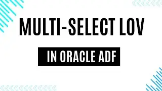 Multi select LOV in Oracle ADF