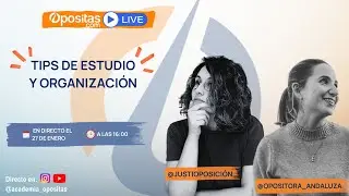 OPOSITAS | TIPS DE ESTUDIO Y ORGANIZACIÓN