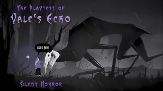 Vale&rsquo;s Echo [PLAYTEST] &ndash; Monsters, Memorys & Bad Decisions | Silent Horror
